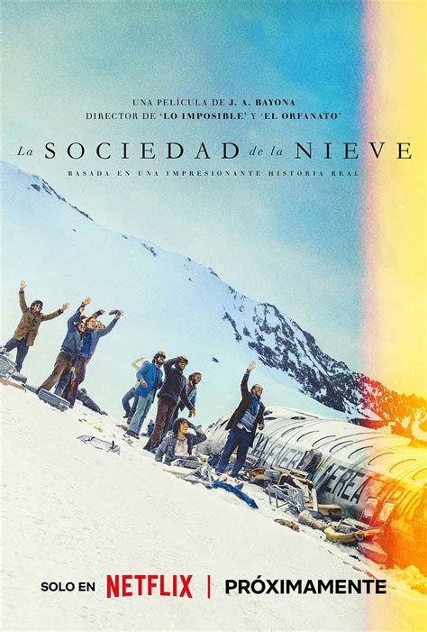 drama nice.la|La sociedad de la nieve .